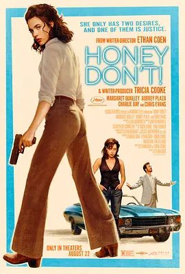 【欧美电影】亲爱的，别！ Honey Don’t! (2025)4K高清|玛格丽特·库里|调查一系列与一座神秘教堂有关的离奇死亡事件|又名: 亲爱的别闹！夸克网盘资源