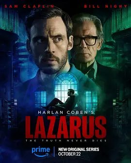 【欧美剧】拉撒路 Lazarus (2025) 4K高清全集|他还在努力揭开父亲之死和25年前妹妹的死亡之谜。又名: Buried拉撒路|夸克网盘资源