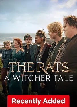 【欧美电影】猎魔人：老鼠盗贼团 (2025) 4K高清|剧情 / 奇幻|猎魔人系列新的前传故事，讲述一群青少年的盗贼团|夸克网盘资源