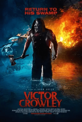 【欧美电影】短柄斧4 Victor Crowley (2017)4K高清|恐怖片（内附前2部全集）又名: 维克托·克劳利 / 利斧狂魔|夸克网盘资源