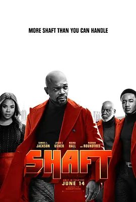 【欧美电影】夏福特 Shaft (2019)4K高清原盘|喜剧 / 动作 / 犯罪|塞缪尔·杰克逊|杰西·厄舍 |又名: 辣手刑警 2：勉强父子档|夏福特|夸克网盘资源
