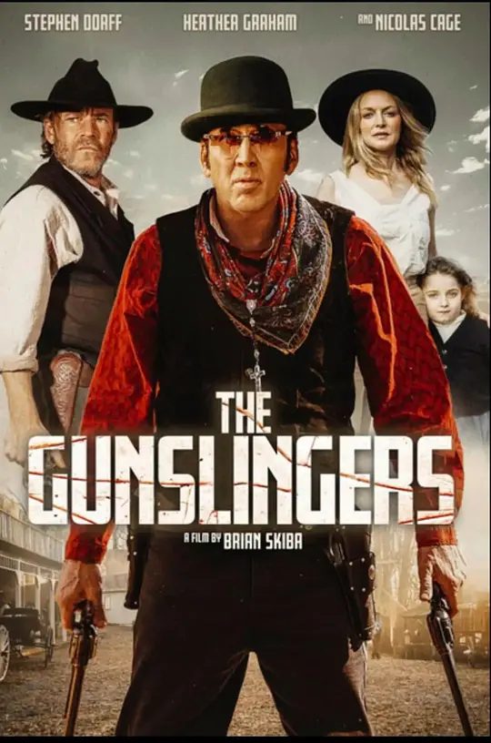 【欧美电影】枪手 The Gunslingers (2025)1080P高清|尼古拉斯·凯奇 / 海瑟·格拉汉姆|动作 / 西部|枪手|夸克网盘资源