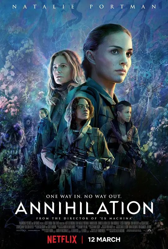 湮灭 Annihilation (2018)4K高清|剧情 / 科幻 / 惊悚|网盘无删减欧美电影|娜塔莉·波特曼 / 詹妮弗·杰森·李|又名: 灭。境/ 灭绝|遗落的南境1：湮灭|夸克资源完整版下载