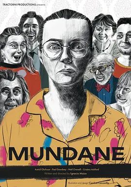 【欧美电影】凡体 Mundane (2025)4K高清|科幻|揭示了人类在面对科技发展时，如何处理人性与科技之间的关系。凡体|夸克网盘无删减资源