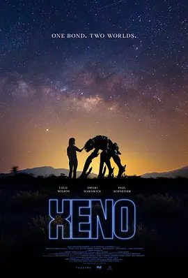 【欧美电影】星外来客 Xeno (2025)1080P原盘|露露·威尔逊 / 欧玛瑞·哈德威克 / 特雷·罗马诺|科幻|星外来客|夸克网盘高清无删减资源完整版下载