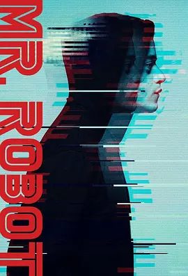 【欧美剧】黑客军团 第四季|4K高清（内附黑客军团前3季全集）剧情 / 犯罪|又名: 骇客军团 / 机器人先生|夸克网盘无删减资源