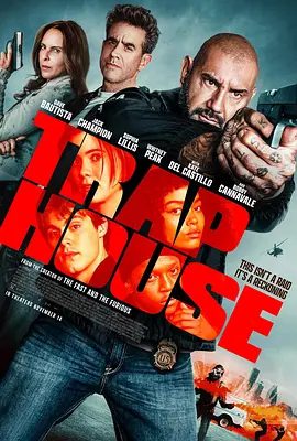 【欧美电影】青出于蓝 Trap House (2025)4K高清|动作|索菲娅·莉莉丝 / 戴夫·巴蒂斯塔 / 鲍比·坎纳瓦尔|青出于蓝|夸克网盘资源