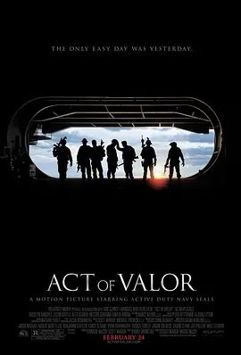 【欧美电影】勇者行动 Act of Valor (2012)|原盘高清无删减资源|又名: 海豹神兵：英勇行动(台) / 海豹突击队(港) / 勇举|夸克网盘下载|高清4K在线观看