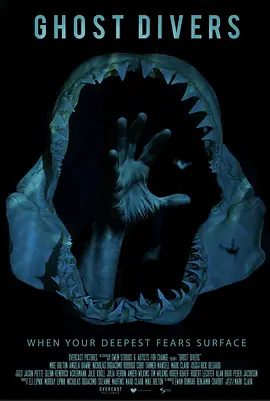 【欧美电影】幽灵潜水员(2025)4K高清|恐怖片|每一刻都越来越紧张，每一口空气都可能是他们的最后一口。幽灵潜水员|夸克网盘无删减资源下载
