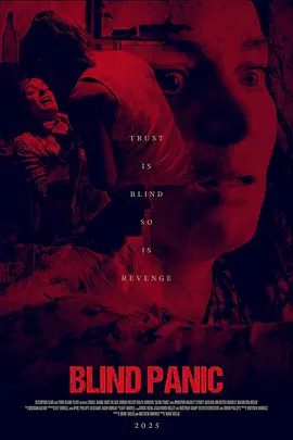 【欧美电影 恐怖片】盲人恐惧（2025）1080P高清|惊悚|网盘在线下载|盲人恐惧|高清夸克无删减资源