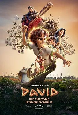 【电影动画】大卫 David (2025)4K高清|动画 / 音乐 / 家庭 / 冒险|网盘在线下载|又名: 大卫：王者降临|高清夸克无删减资源完整版