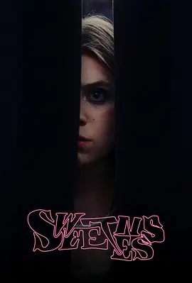 【电影】甜蜜偶像 (2025) 高清完整版/甜蜜偶像加拿大惊悚片/甜蜜偶像夸克网盘