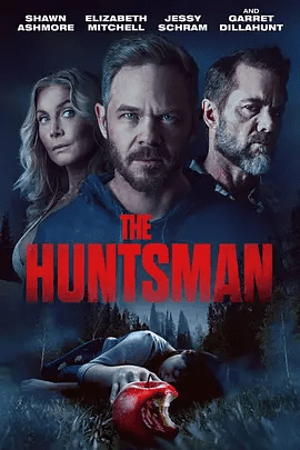【欧美电影】昏迷的凶手 The Huntsman (2025)4K高清|肖恩·阿什莫 / 加瑞特·迪拉胡特|网盘在线下载|惊悚|昏迷的凶手夸克网盘无删减资源