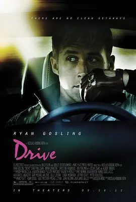 【欧美电影】亡命驾驶 Drive (2011)4K高清原盘|瑞恩·高斯林 / 凯瑞·穆里根\亡命驾驶|网盘在线下载|又名: 极速罪驾|亡命驾驶|夸克网盘无删减资源