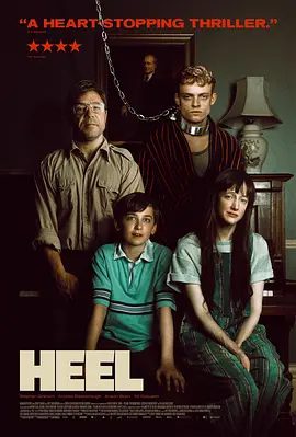 【欧美电影】恶徒 Heel (2025)1080P高清|剧情 / 悬疑 / 惊悚 / 恐怖 / 犯罪|试图将他塑造成一个“好男孩”。汤米必须设法逃脱。恶徒|夸克网盘无删减资源