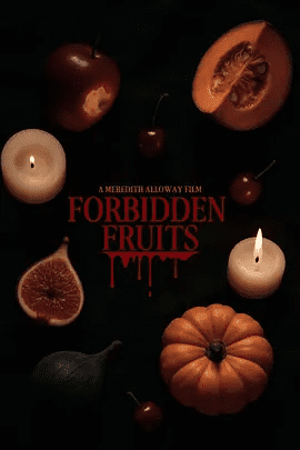 【最新电影】禁果 Forbidden Fruits (2026) 高清无删减|禁果美国恐怖电影 |夸克网盘资源下载