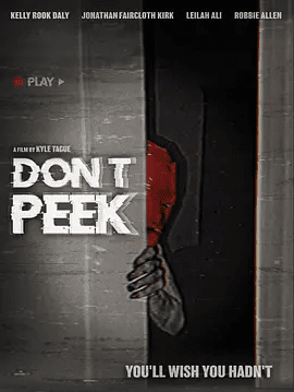 【恐怖电影】别窥探 Don’t Peek (2025) 高清美国恐怖片|夸克网盘下载