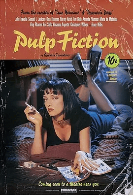 【欧美电影】低俗小说 (1994)4K高清无删减|约翰·特拉沃尔塔 / 乌玛·瑟曼 / 阿曼达·普拉莫|剧情 / 喜剧 / 犯罪|又名: 危险人物|低俗小说|夸克网盘资源