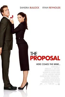 【高分欧美电影】假结婚 The Proposal (2009)1080P高清无删减|桑德拉·布洛克 / 瑞安·雷诺兹|喜剧 / 爱情|又名: 求婚的恶魔|假结婚|夸克网盘资源