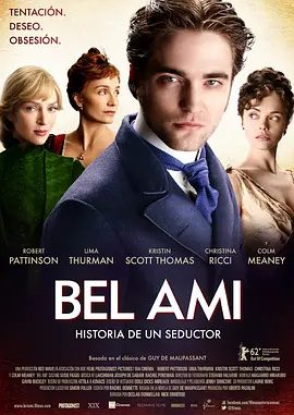 【欧美电影】漂亮朋友 Bel Ami (2012)1080P高清无删减|罗伯特·帕丁森 / 乌玛·瑟曼 / 克里斯汀·斯科特·托马斯|漂亮朋友|夸克网盘资源