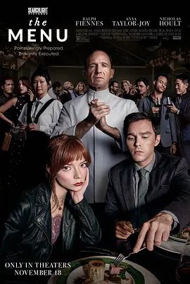 【欧美电影】菜单 The Menu (2022)1080P高清无删减原盘|喜剧 / 惊悚 / 恐怖片|拉尔夫·费因斯 / 安雅·泰勒-乔伊|又名: 五腥级盛宴|菜单|夸克网盘资源