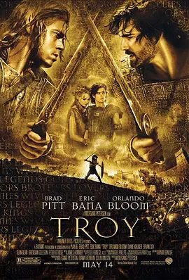 【欧美电影】特洛伊 Troy (2004)1080P高清| 布拉德·皮特 / 黛安·克鲁格 /谱写了荡气回肠却又令人扼腕唏嘘的传奇史诗…又名: 特洛伊：木马屠城|夸克网盘无删减完整版资源