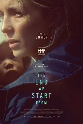 【欧美电影】末日重始(2023)1080P高清无删减|朱迪·科默 / 本尼迪克特·康伯巴奇 / 凯瑟琳·沃特斯顿| 剧情 / 惊悚|又名: 从末开始 / 我們從末日開始|夸克网盘资源
