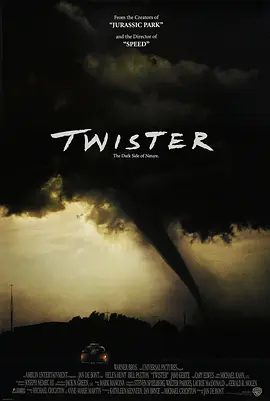 【欧美电影】龙卷风 Twister (1996)4K高清无删减|动作 / 冒险 / 灾难片|海伦·亨特 / 比尔·帕克斯顿 / 加利·艾尔维斯|又名: 龙卷风暴|夸克网盘资源