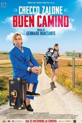 【欧美电影】寻女朝圣路 Buen Camino (2025)1080P高清无删减| 喜剧|切柯·扎罗内 / 比阿特丽斯·阿荷纳 / 莱蒂娅·阿诺|寻女朝圣路|夸克网盘资源