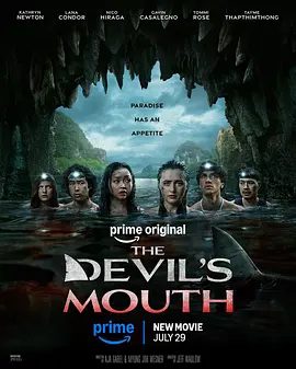 【欧美电影】恶魔之口(2026)4K高清|凯瑟琳·纽顿 / 拉娜·康多 / 尼科·希拉加|惊悚 / 恐怖片|又名: 鲨人口儿|恶魔之口|夸克网盘无删减资源