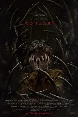 【恐怖片】鹿角 Antlers (2021)4K高清|凯丽·拉塞尔 / 杰西·普莱蒙 / 杰里米·T·托马斯|恶魔的苏醒也将带来毁灭式的反扑…又名: 血魔兽|鹿角|夸克网盘资源