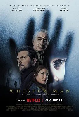 【欧美电影】耳语者 The Whisper Man (2026)4K高清|哈米什·林克莱特 / 米歇尔·莫纳汉|而当时的凶手有“耳语者”之称。又名: 耳语人|夸克网盘最新资源下载