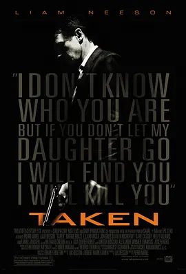 【高分欧美电影】飓风营救 Taken (2008)1080P高清|连姆·尼森/玛姬·格蕾斯/法米克·詹森|动作/惊悚|又名: 救参96小时/即刻救援|飓风营救|夸克网盘无删减资源
