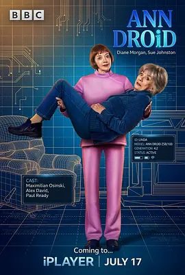 【欧美剧】护工不是人 Ann Droid (2026)1080P高清全集|戴安·摩根 / 苏·乔斯顿 / 保罗·雷迪|喜剧|又名: 一天一天贴近你的心|护工不是人|夸克网盘无删减资源