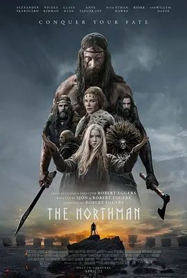 【欧美电影】北欧人 The Northman (2022)1080P高清|亚历山大·斯卡斯加德 / 妮可·基德曼|又名: 北方人/ 北族人|北欧人|夸克网盘无删减资源
