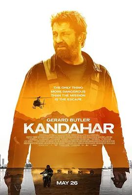 【欧美电影】坎大哈 Kandahar (2023)4K高清|杰拉德·巴特勒 / 纳维德·内加班|动作 / 惊悚|又名: 坎大哈陷落 / 坎达哈行动|坎大哈|夸克资源网盘下载