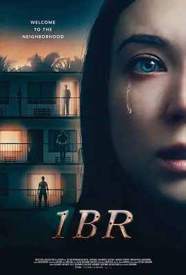 【欧美电影】夺命公寓 1BR (2019)1080P高清|恐怖片|基尔斯·马特蒂 / 艾伦·布卢门菲尔德 / 泰勒·尼科斯|又名: 危险邻居 / 单间出租|夺命公寓|夸克资源网盘下载