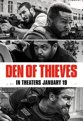 【高分欧美电影】贼巢 Den of Thieves (2018)1080P高清|杰拉德·巴特勒 / 巴勃罗·施瑞博尔|动作 / 惊悚 / 犯罪|又名: 极盗战|贼巢|夸克资源网盘下载