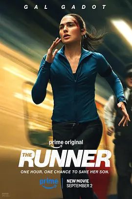 【欧美电影】逃亡者 The Runner (2026)4K高清|盖尔·加朵 / 戴米恩·路易斯/ 黄米莉|动作 / 惊悚|又名: 疾速狂奔 / 生死奔救 / 生死时限|逃亡者|夸克网盘资源