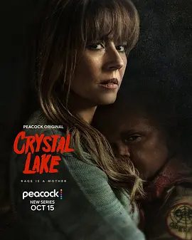 【欧美剧】水晶湖 Crystal Lake (2026)4K高清全集|琳达·卡德里尼 / 丹妮尔·科茨|恐怖片|一步步走向疯狂，揭开水晶湖连环血案的起点。水晶湖|夸克网盘资源
