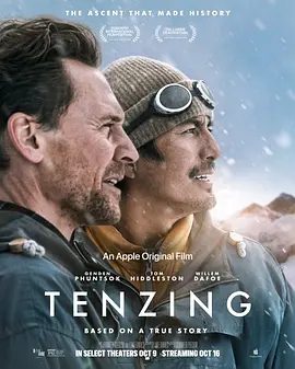 【欧美电影】登峰传奇：丹增诺盖 Tenzing (2026)4K高清|更登彭措 / 汤姆·希德勒斯顿 |传记 / 历史 / 冒险|又名: 登峰传奇：丹增·诺尔盖 / 丹增|夸克网盘资源