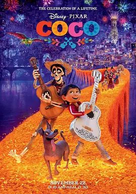 【高分电影动画】寻梦环游记 Coco (2017)4K+1080P高清|喜剧 / 动画 / 音乐 / 奇幻|摆在祭坛上的照片返回现世和生者团圆。寻梦环游记|夸克网盘资源